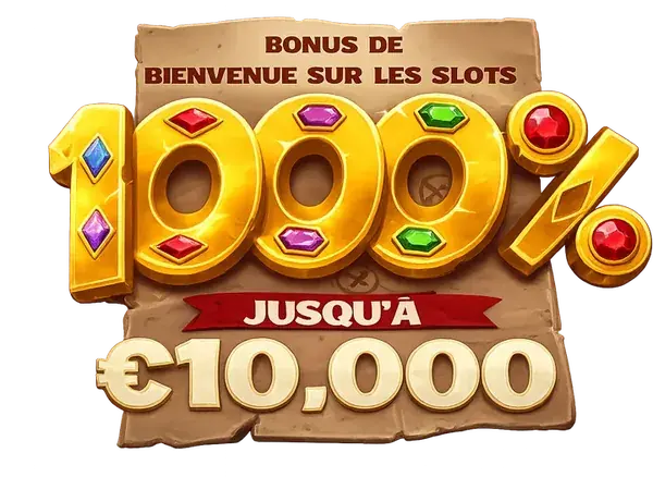 Bonus de bienvenue sur les slots : 1000% jusqu'à 10 000 €